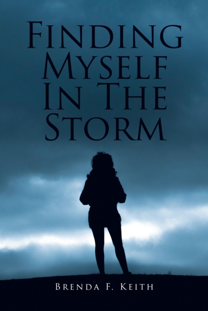 Finding Myself In The Storm, EPUB eBook