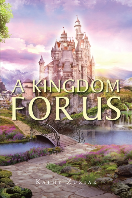 A Kingdom for Us, EPUB eBook