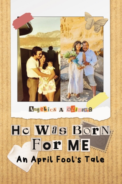 He was Born For Me : An April Fool's Tale, EPUB eBook