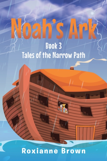 Noah's Ark : Book 3, EPUB eBook