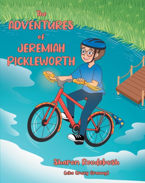 The Adventures of Jeremiah Pickleworth, EPUB eBook