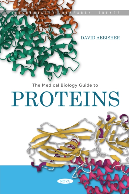 The Medical Biology Guide to Proteins, PDF eBook