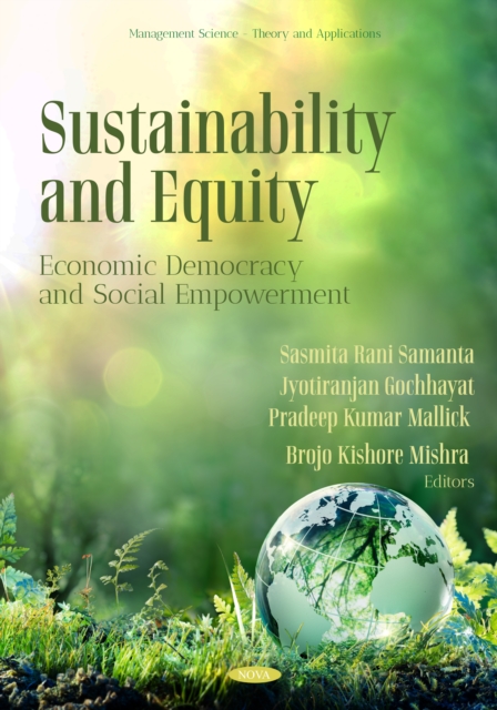 Sustainability and Equity: Economic Democracy and Social Empowerment, PDF eBook