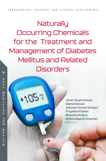 Naturally Occurring Chemicals for the Treatment and Management of Diabetes Mellitus and Related Disorders, PDF eBook