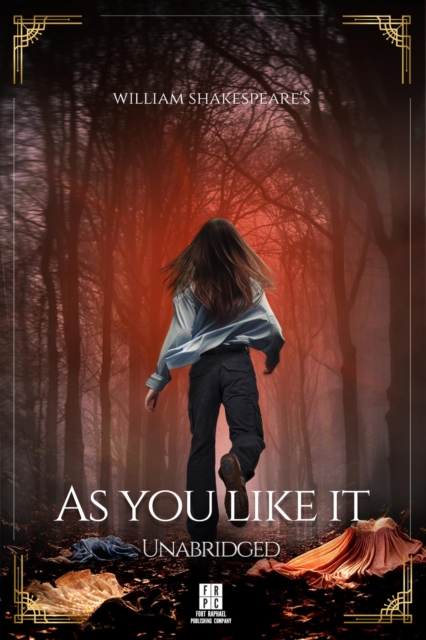 William Shakespeare's As You Like It - Unabridged, EPUB eBook