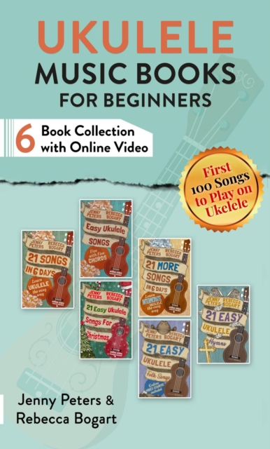 Ukulele Music Books for Beginners (Six Book Collection with Online Video), EPUB eBook