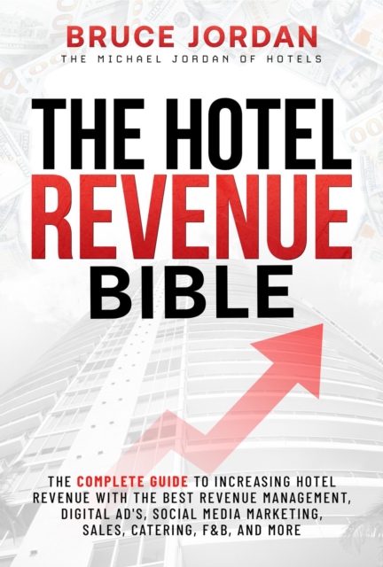 The Hotel Revenue Bible, EPUB eBook
