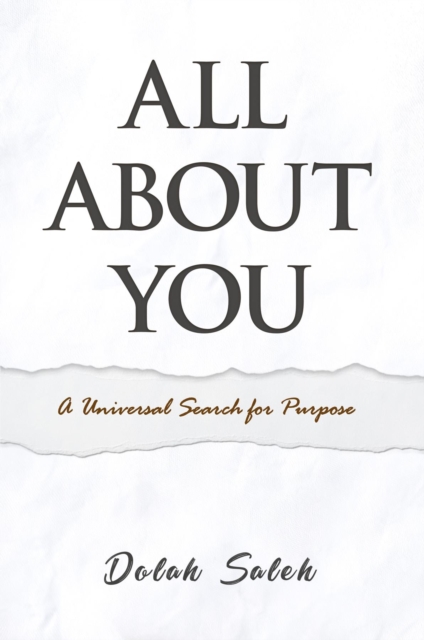 ALL ABOUT YOU : A Universal Search for Purpose, EPUB eBook